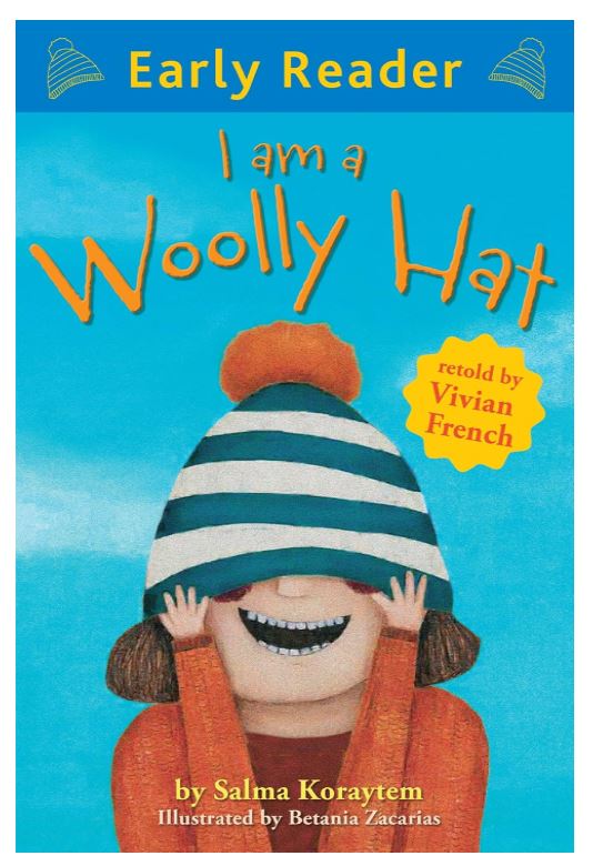 I Am A Woolly Hat (Early Reader) 